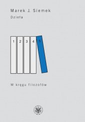 Okładka książki W kręgu filozofów autora Marek Siemek, 9788323533252