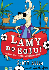 Okładka książki Lamy do boju! Scott Allen