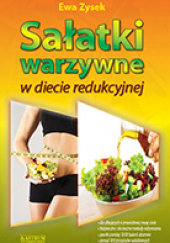 Sałatki warzywne w diecie redukcyjnej