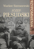 Okładka książki Józef Piłsudski Przypomnienia. Zeszyt I Wacław Sieroszewski
