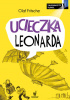 Okładka książki Ucieczka Leonarda Tajemniczy tunel Olaf Fritsche