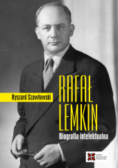 Rafał Lemkin Biografia intelektualna