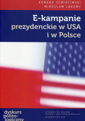E-kampanie prezydenckie w USA i w Polsce