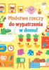 Okładka książki Mnóstwo rzeczy do wypatrzenia w domu Fiona Watt
