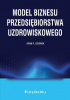 Okładka książki Model biznesu przedsiębiorstwa uzdrowiskowego Adam R. Szromek