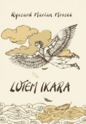 Okładka książki Lotem Ikara Ryszard Marian Mrozek