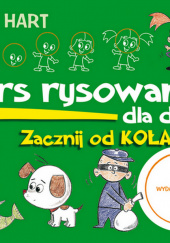 Okładka książki Kurs rysowania dla dzieci Zacznij od koła Christopher Hart