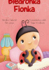 Okładka książki Biedronka Fionka Benedicte Carboneill