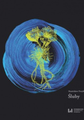 Okładka książki Śluby Poemat dramatyczny w trzech aktach Stanisław M. Przybyszewski