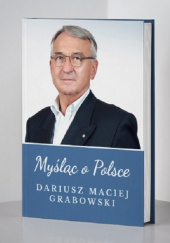 Okładka książki Myśląc o Polsce Dariusz Grabowski