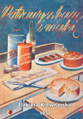 Okładka książki Potrawy z kasz i mąki Elżbieta Kiewnarska