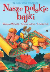 Nasze polskie bajki