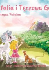 Okładka książki Natalia i tęczowa góra Katarzyna Patalan