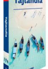 Okładka książki Tajlandia Przewodnik z atlasem Katarzyna Byrtek