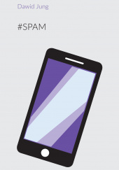 Okładka książki #Spam Dawid Jung