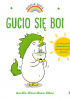 Okładka książki Uczucia Gucia Gucio się boi Aurélie Chien Chow Chine