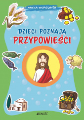 Okładka książki Dzieci poznają przypowieści Francesca Fabris