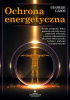 Okładka książki Ochrona energetyczna George Lizos
