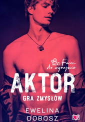 Aktor Gra zmysłów Faceci do wynajęcia