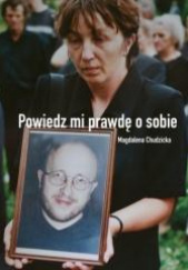 Powiedz mi prawdę o sobie