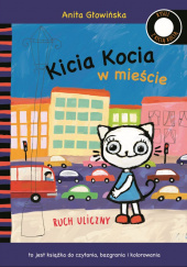 Okładka książki Kicia Kocia w mieście Ruch uliczny