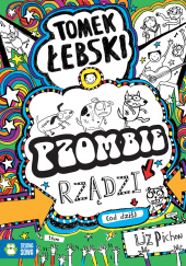 Okładka książki Tomek Łebski Tom 11 Pzombie rządzi! (od dziś) Liz Pichon