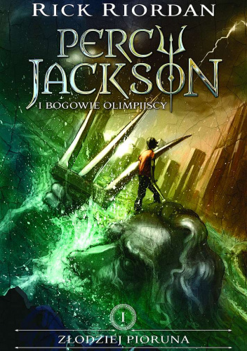 Złodziej pioruna. Percy Jackson i bogowie olimpijscy - Rick Riordan