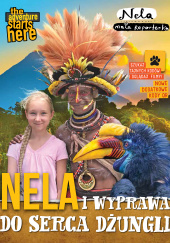 Okładka książki Nela i wyprawa do serca dżungli Nela