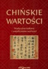 Okładka książki Chińskie wartości Tradycyjna kultura i współczesne wartości Bartosz Płotka