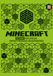 Minecraft Nowa kolekcja kreatywnego budowania