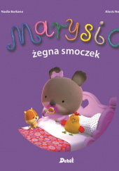 Okładka książki Marysia żegna smoczek Nadia Berkane