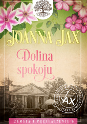 Zemsta i przebaczenie Tom 6 Dolina spokoju