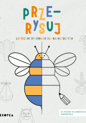 Okładka książki Prze-rysuj Lustrzane rysowanie dla najmłodszych Joana Jesus