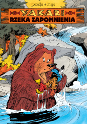Yakari. Rzeka zapomnienia