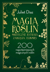 Okładka książki Magia roślin Diaz Juliet