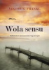 Wola sensu