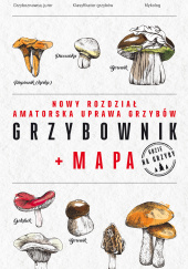 Okładka książki Grzybownik+mapa Aleksandra Jarczyk