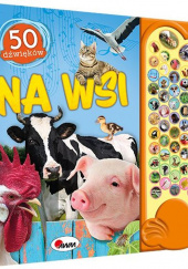 Okładka książki Na wsi. 50 dźwięków praca zbiorowa