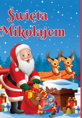 Okładka książki Święta z Mikołajem Jarek Żukowski