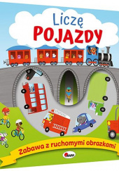 Okładka książki Liczę pojazdy. Zabawa z ruchomymi obrazkami Kawałko-Dzikowska Natalia