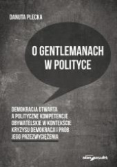 Okładka książki O gentlemanach w polityce Danuta Plecka
