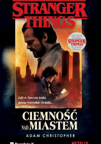 Książka Stranger Things Ciemność Nad Miastem