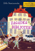 Ignacy i Mela na tropie złodzieja Zagadka biblioteki