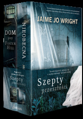 Okładka książki Pakiet Szepty przeszłości autora Jaime Jo Wright, 9788366297999