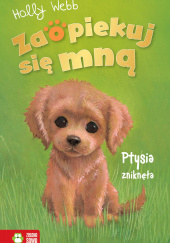 Okładka książki Ptysia zniknęła Holly Webb