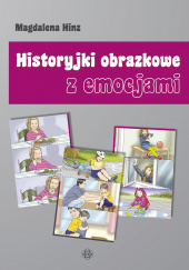 Okładka książki Historyjki obrazkowe z emocjami Magdalena Hinz