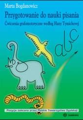 Okładka książki Przygotowanie do nauki pisania Marta Bogdanowicz
