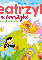Teatrzyki i wierszyki. Niespodzianek moc