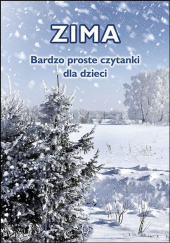 Okładka książki Bardzo proste czytanki dla dzieci Zima Magdalena Hinz