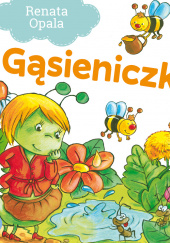 Okładka książki Gąsieniczka Agata Nowak